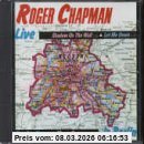 Roger Chapman Live, Berlin