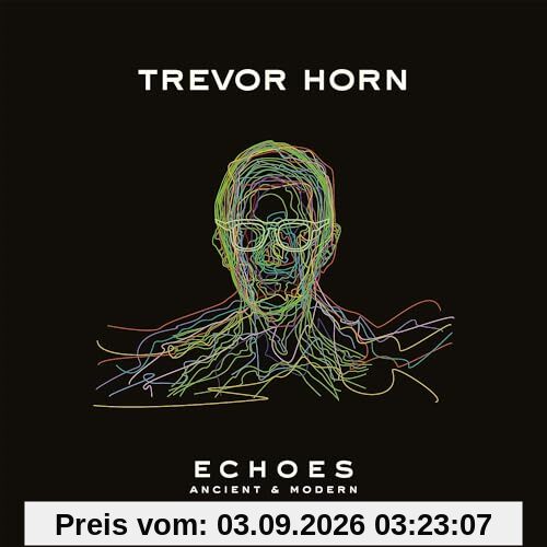 Echoes: Ancient & Modern