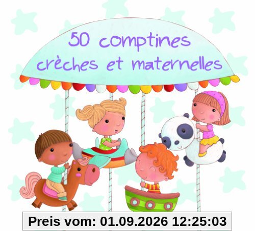 50 Comptines Crèches Et Maternelles
