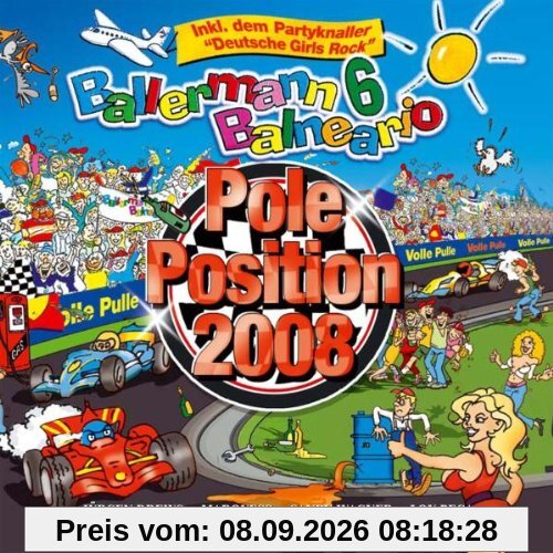Ballermann 6 Balneario Präs.die Pole Position 2008