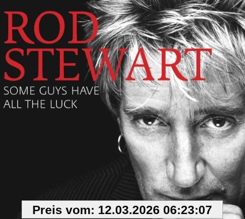 Rod Stewart Some Guys Have All The Luck - Very Best Of (2CD + Dvd Deluxe Edition)
