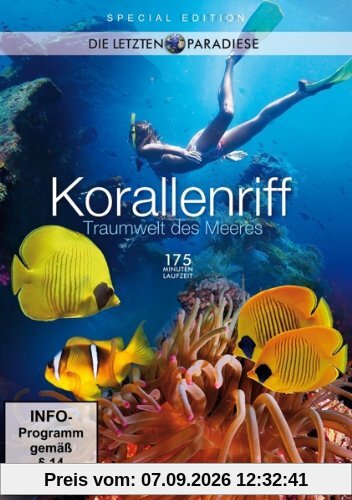 Korallenriff - Traumwelt des Meeres