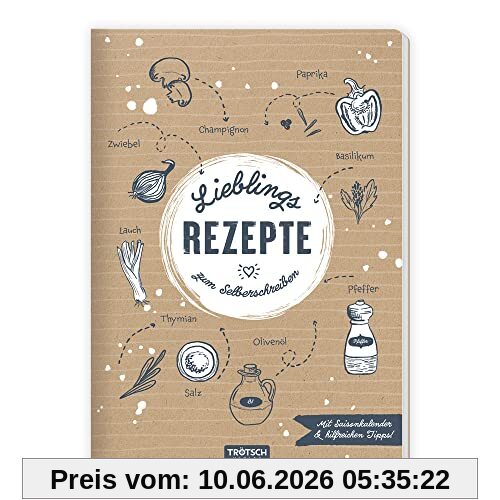 Trötsch Rezeptbuch Lieblingsrezepte zum Selberschreiben: Rezeptbuch zum Selberschreiben