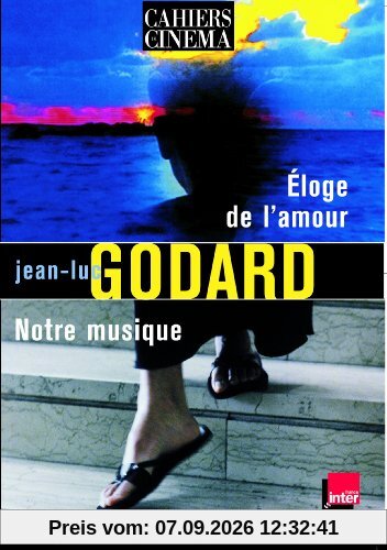 ELOGE DE L'AMOUR / NOTRE MUSIQUE