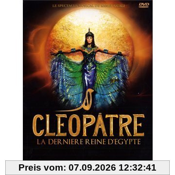 MUSICAL CLEOPATRE, LA DERNIERE..