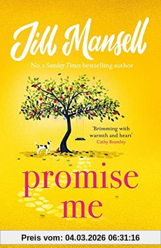 Jill Mansell Promise Me, The Most Heart-warming Novel Of 2023