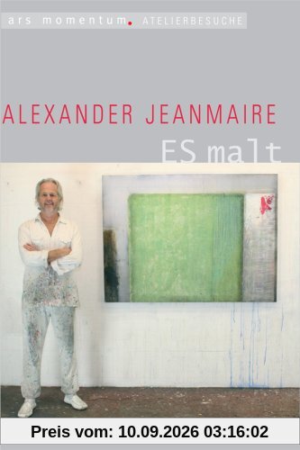 Alexander Jeanmaire ES malt. Ein Film von Dirk Fleiter und Henning Brod