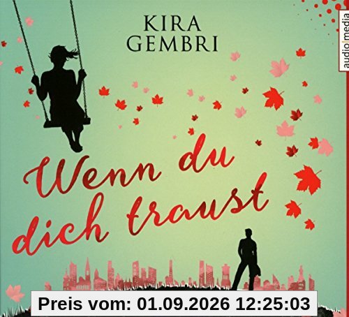 Wenn du dich traust