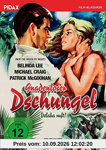 Gnadenloser Dschungel - Velaba ruft! (Nor the Moon by Night) / Film-Drama mit Starbesetzung (Pidax Film-Klassiker)