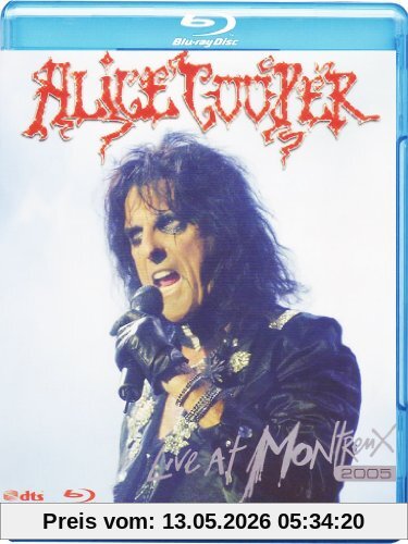 Alice Cooper - Live At Montreux 2005 [Blu-ray]