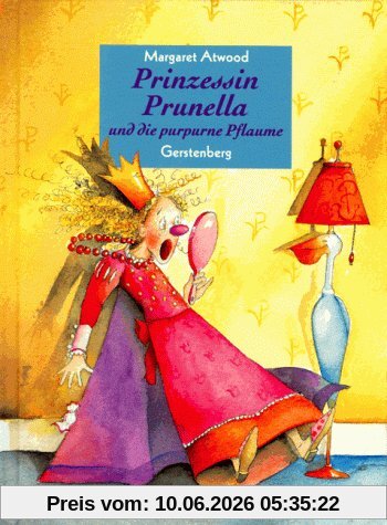 Prinzessin Prunella und die purpurne Pflaume