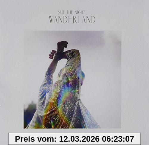 Sue The Night - Wanderland