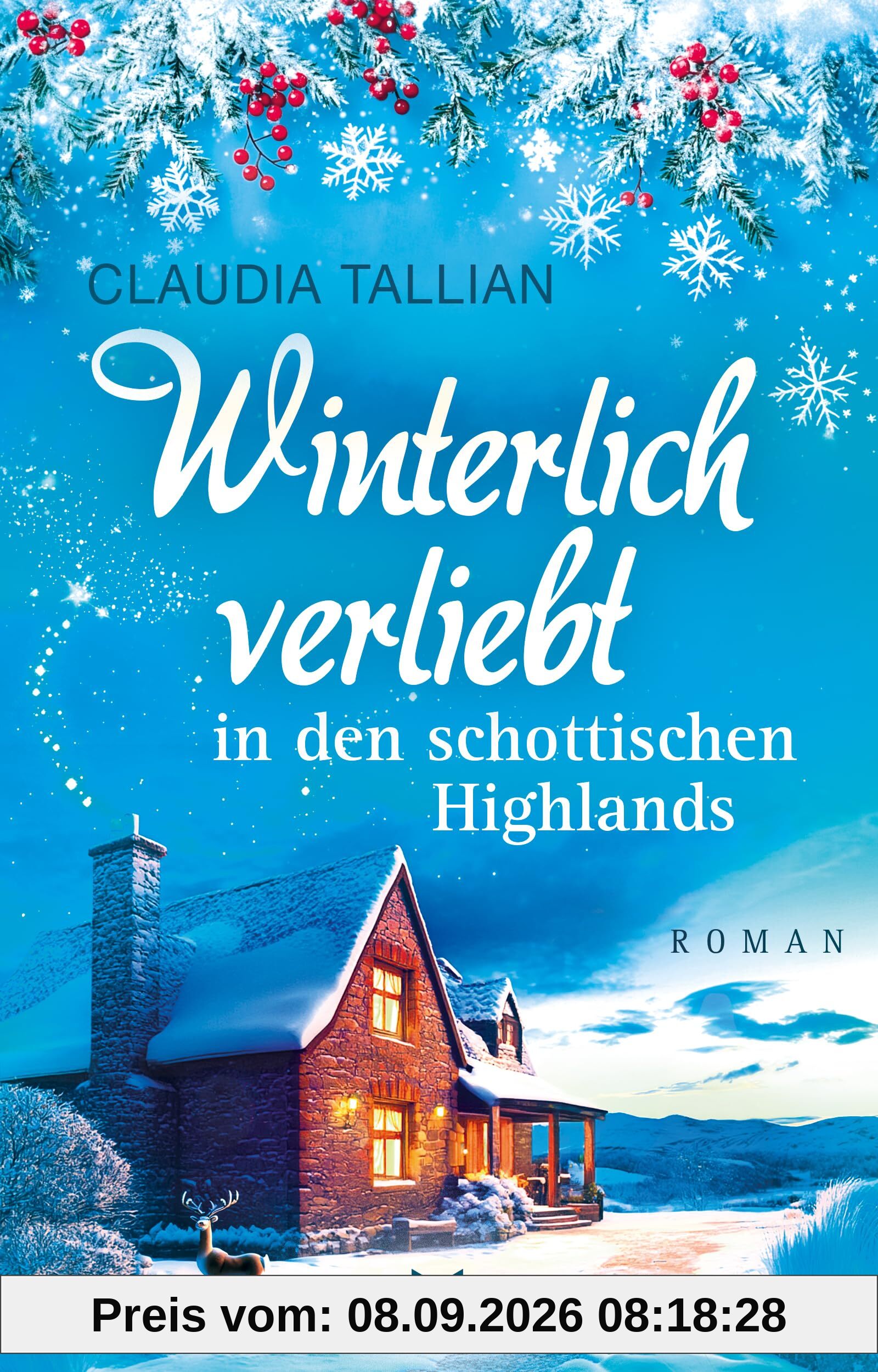 Winterlich verliebt in den schottischen Highlands (Verliebt in Schottland)