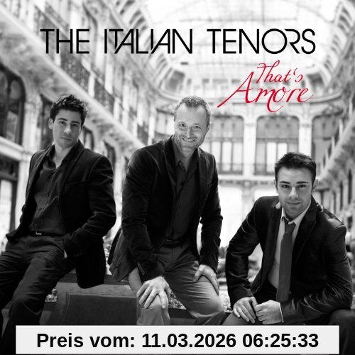 the Italian Tenors That's Amore