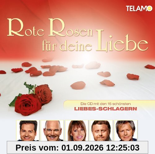 Rote Rosen für Deine Liebe