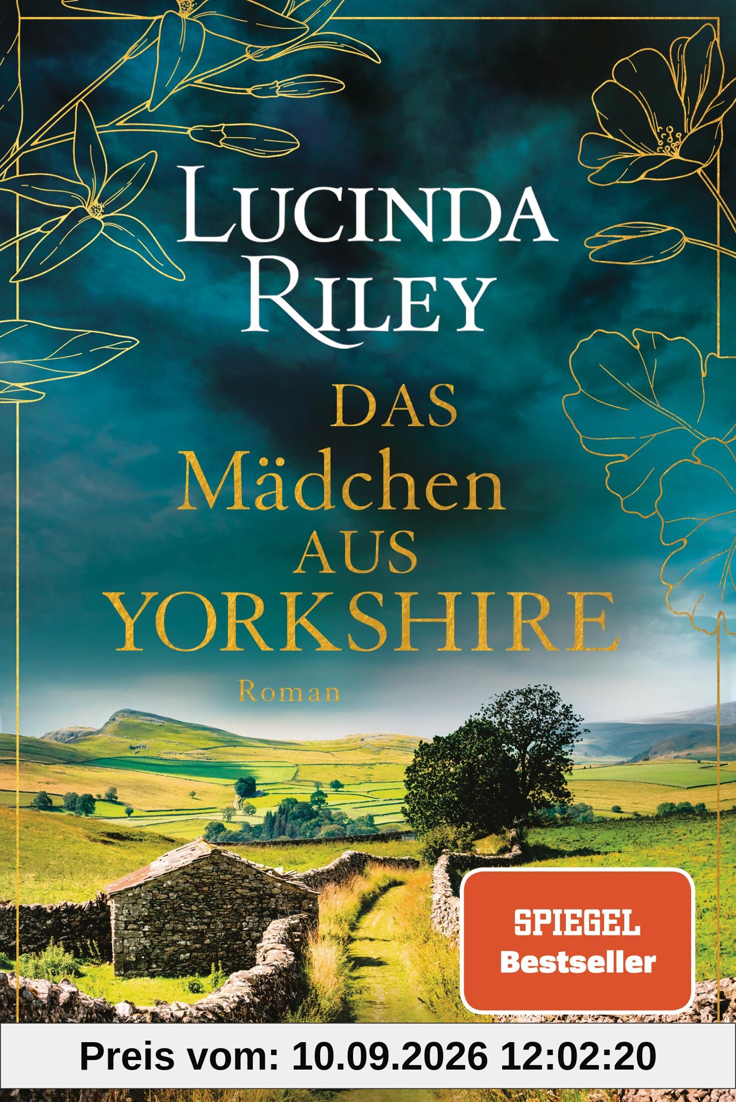 Das Mädchen aus Yorkshire: Roman - Der SPIEGEL-Bestseller erstmals im Taschenbuch