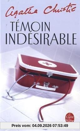 Témoin indésirable