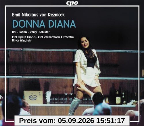 Donna Diana (Oper) (Gesamtaufnahme)