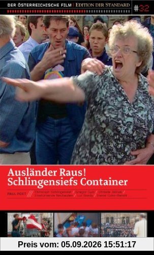Ausländer Raus! - Schlingensiefs Container / ...