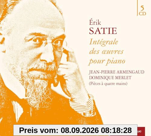Erik Satie : Intégrale des œuvres pour piano