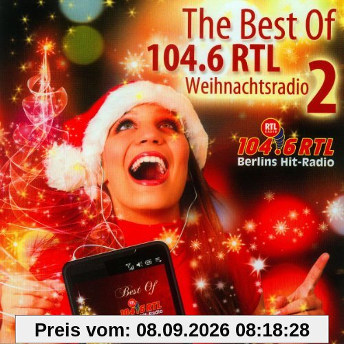 The Best of 104.6 Rtl Weihnachtsradio Vol.2