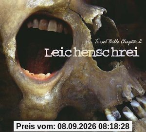 Leichenschrei-Trisol Bible Chapter 2