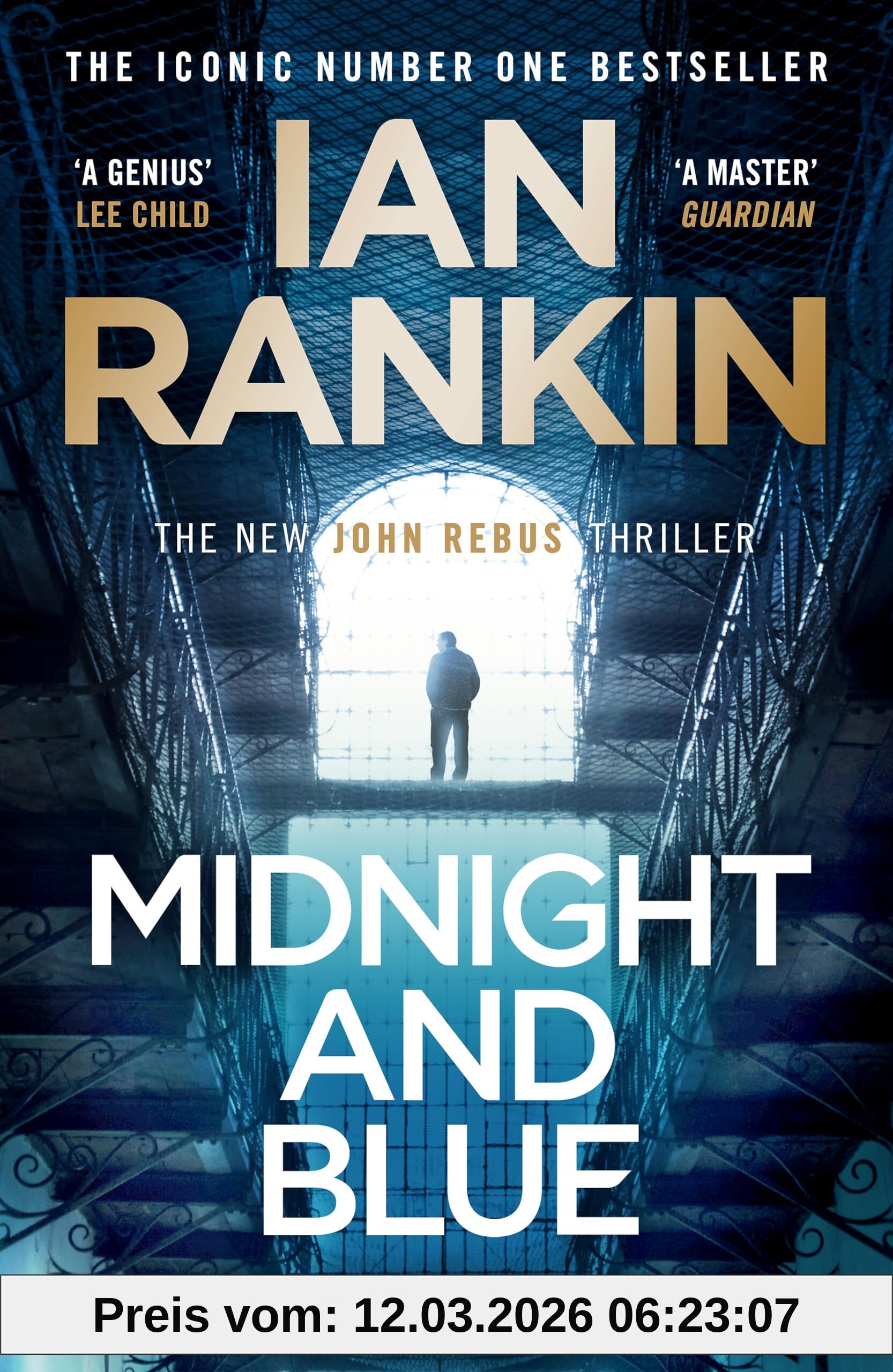 Ian Rankin Midnight And Blue, The Instant Number One Sunday Times Bestseller (A Rebus Novel)
