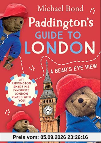 Paddington’s Guide to London: Take a trip around London with everyone’s favourite bear!