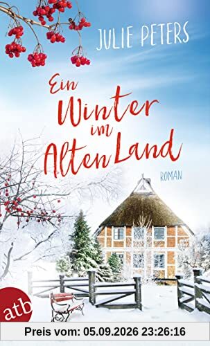 Ein Winter im Alten Land: Roman