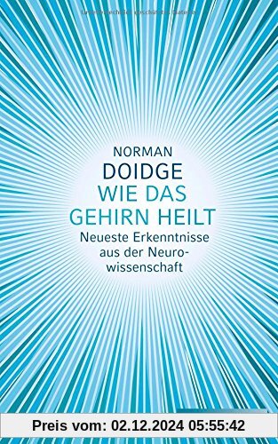 Wie das Gehirn heilt: Neueste Erkenntnisse aus der Neurowissenschaft