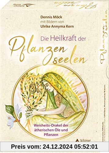 Die Heilkraft der Pflanzenseelen – Weisheits-Orakel der ätherischen Öle und Pflanzen: - 40 Karten mit Anleitung