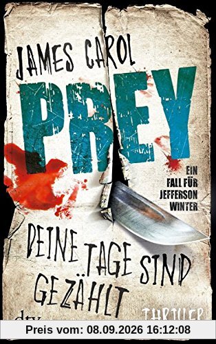 Prey - Deine Tage sind gezählt: Thriller