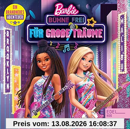 Barbie: Bühne frei für große Träume - Das Original-Hörspiel zum Film