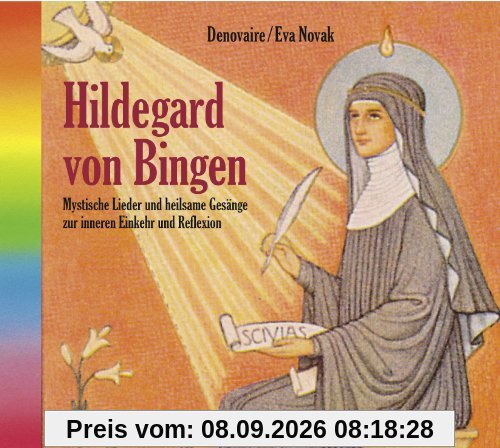 Hildegard von Bingen (2114), Mystische Lieder und liturgische Gesänge zur inneren Einkehr und Entspannung