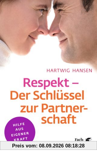 Respekt - Der Schlüssel zur Partnerschaft