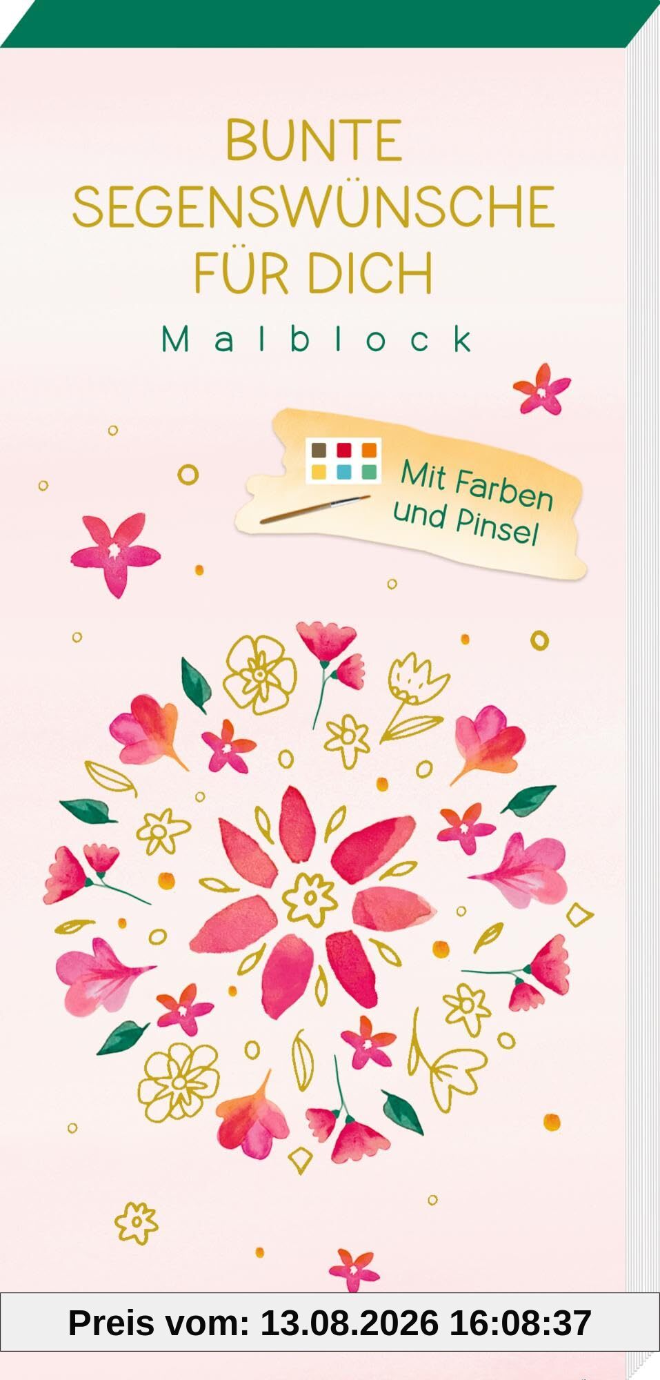 Mini-Malblock – Bunte Segenswünsche für dich: Malblock mit Farben und Pinsel: Ausmalbuch für Kinder ab 5 Jahren als Geschenk zur Erstkommunion, Aquarellfarben und Pinsel enthalten