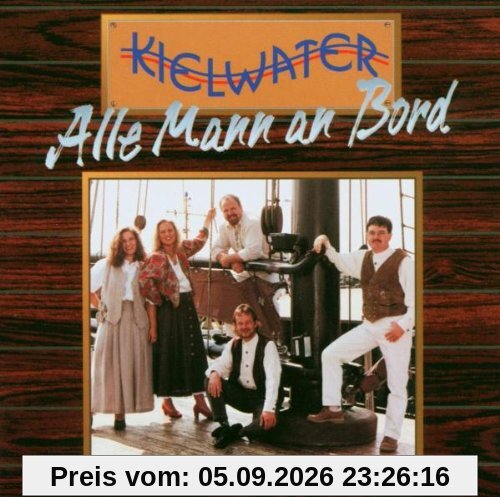 Kielwater-Alle Mann An Bord