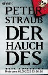 Der Hauch des Drachen: Roman