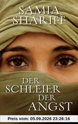 Der Schleier der Angst: Sie lebte in der Hölle bis die Angst vor dem Leben größer war als die Angst vor dem Tod.