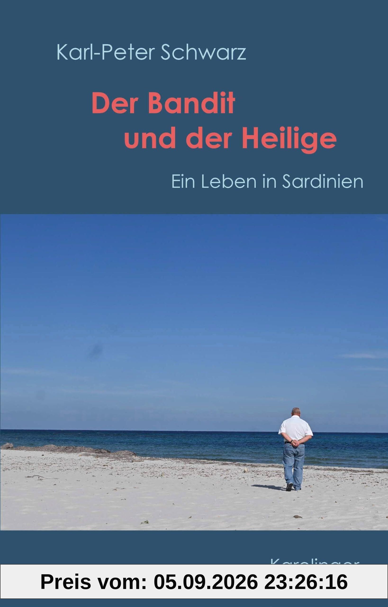 Der Bandit und der Heilige