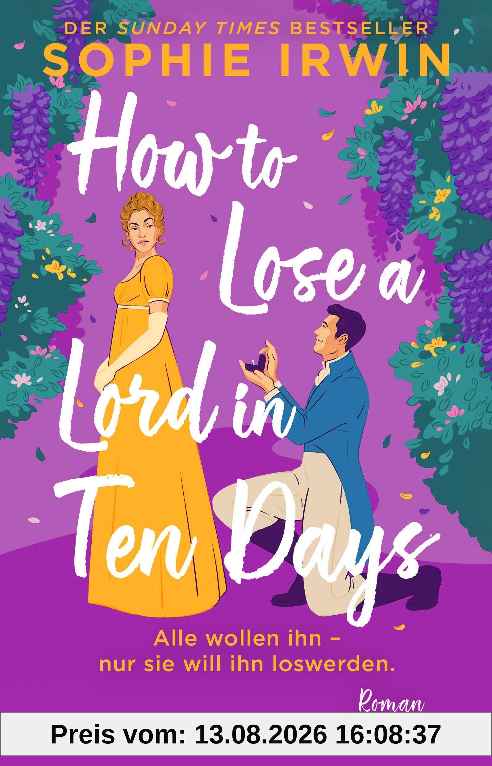 How to Lose a Lord in 10 Days