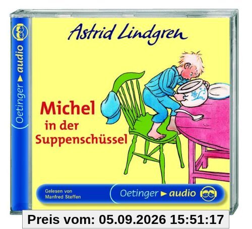 Michel in der Suppenschüssel. CD