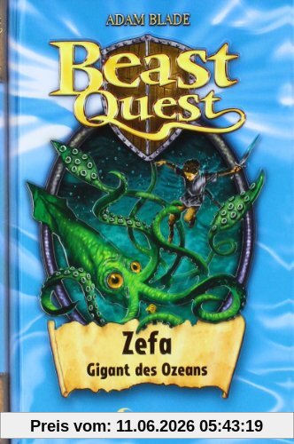 Beast Quest 07. Zefa, Gigant des Ozeans