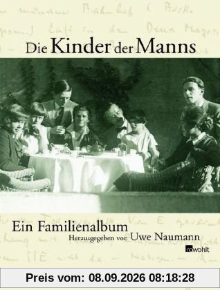 Die Kinder der Manns: Ein Familienalbum