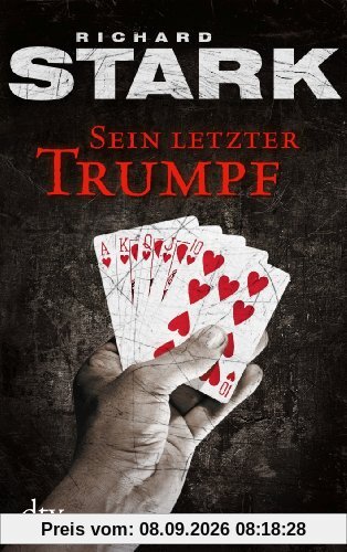 Sein letzter Trumpf: Kriminalroman