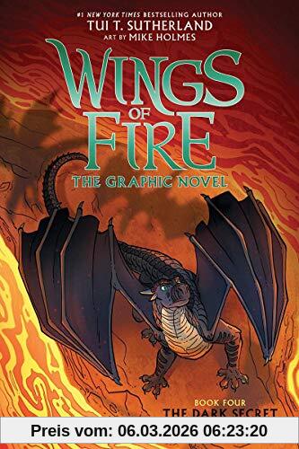 Sutherland, Tui T. The Dark Secret (Wings Of Fire Graphic Novel #4), Graphix Book, Volume 4