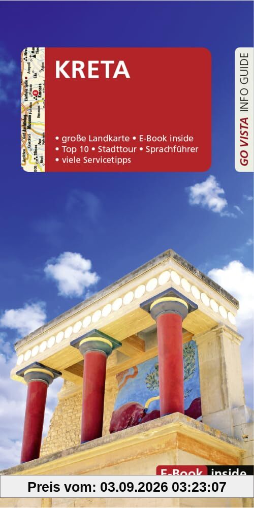 GO VISTA: Reiseführer Kreta: Mit Faltkarte und E-Book inside (Go Vista Info Guide)