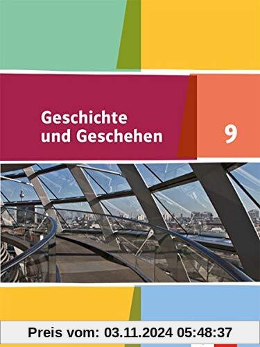 Geschichte und Geschehen 9. Ausgabe Baden-Württemberg Gymnasium: Schülerbuch Klasse 9 (Geschichte und Geschehen. Sekunda