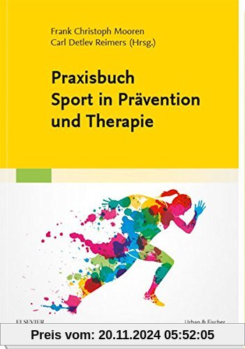 Praxisbuch Sport in Prävention und Therapie