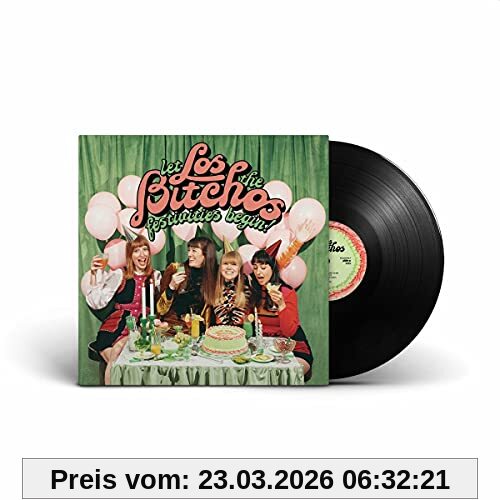 Los Bitchos Let The Festivities Begin! (Lp+Mp3) [Vinyl Lp]